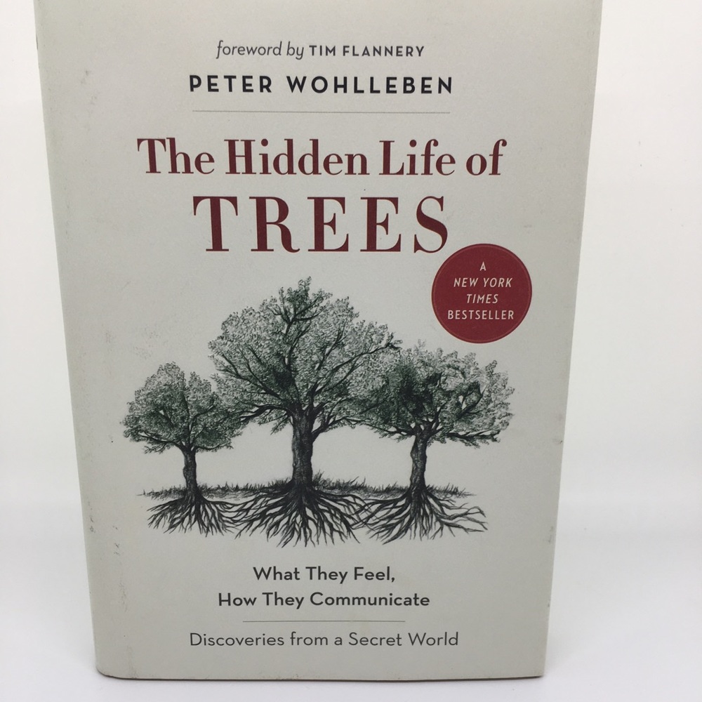 The Hidden Life of Trees book hardcover